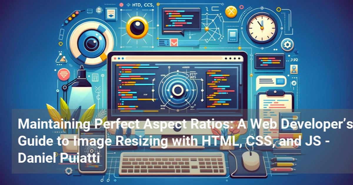 Maintaining Perfect Aspect Ratios A  Developer’s Guide to Image